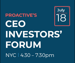 Proactive S Ceo Investors Forum July Nyc New York New York United States